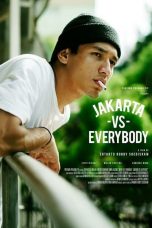 Nonton Film Indo Jakarta Vs Everybody (2020) Full Movie | http://207.180.246.102/