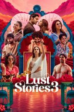 Lust Stories 3 (2026)